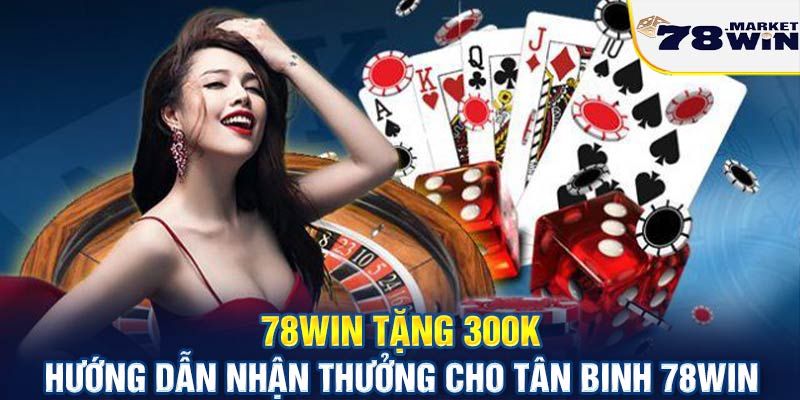 78win tặng 300k